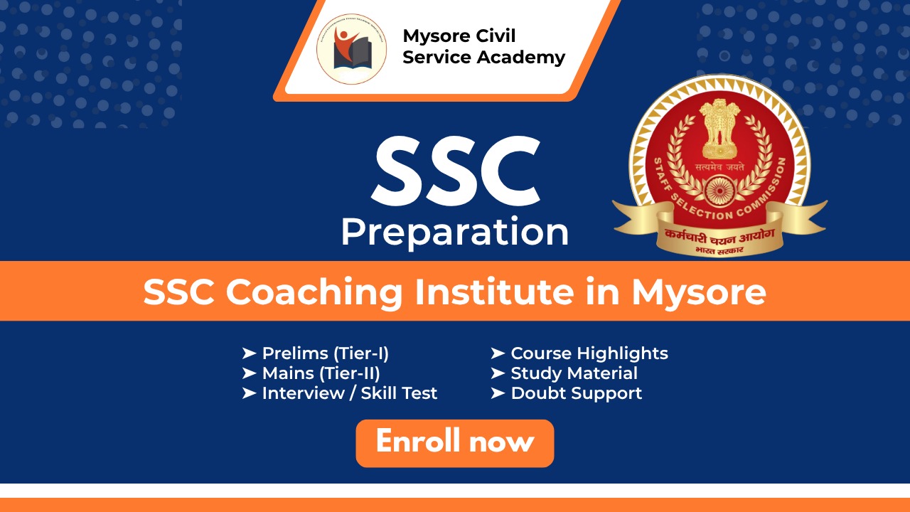 SSC (Staff Selection Commission) Exams Preparation Course | Mysore Civil Service Academy