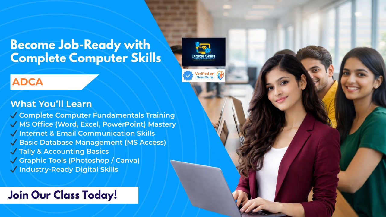 ADCA - Advance Diploma in Computer Application | Digital Skills 